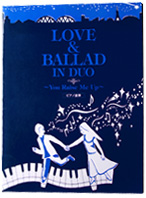 LOVE & BALLAD IN DUO